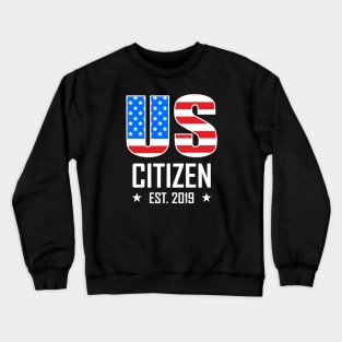 US Citizen Crewneck Sweatshirt